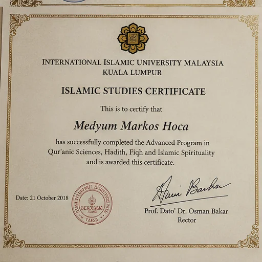 Uluslararası İslam Üniversitesi Malezya'dan (IIUM) alınmış İslami ilimler eğitim sertifikası.